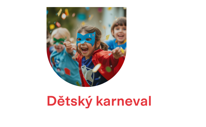 DĚTSKÝ KARNEVAL